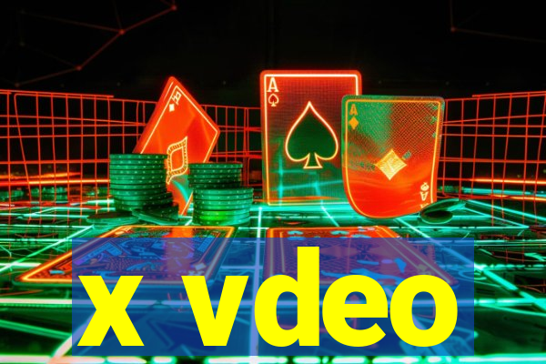 x vdeo